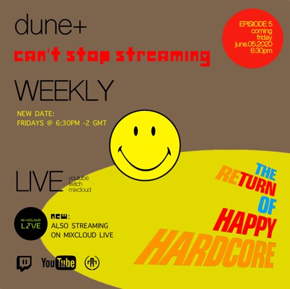 cantstopstreaming the return of happy hardcore2